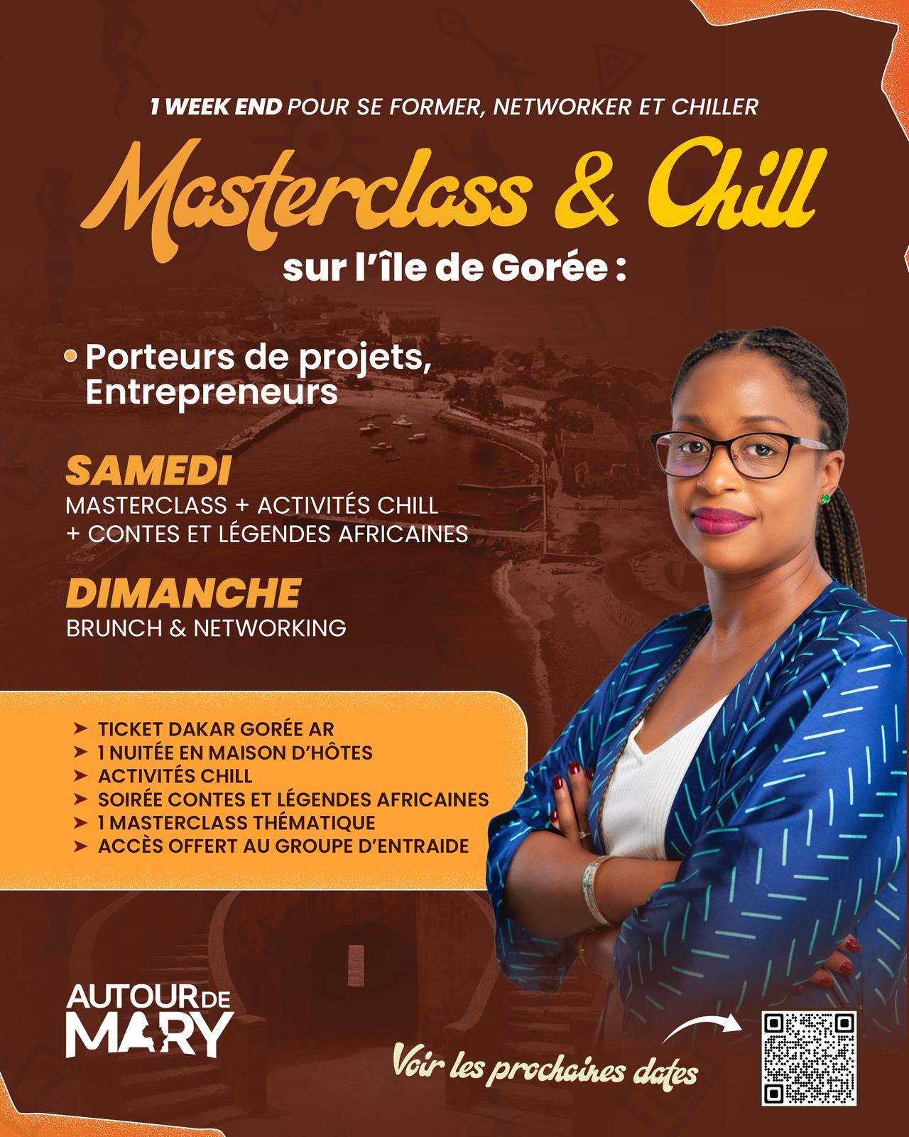 🌞 MASTERCLASS & CHILL À GORÉE
